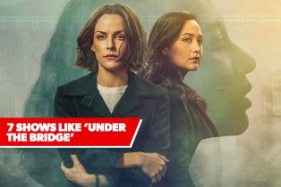 7 SHOWS LIKE UNDER THE BRIDGE